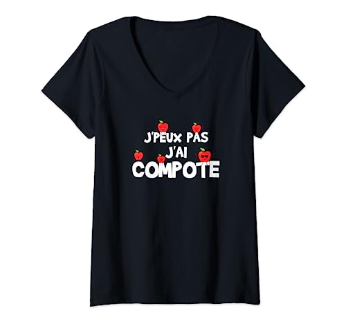 Womens J'peux pas j'ai compote Funny Apple V-Neck T-Shirt