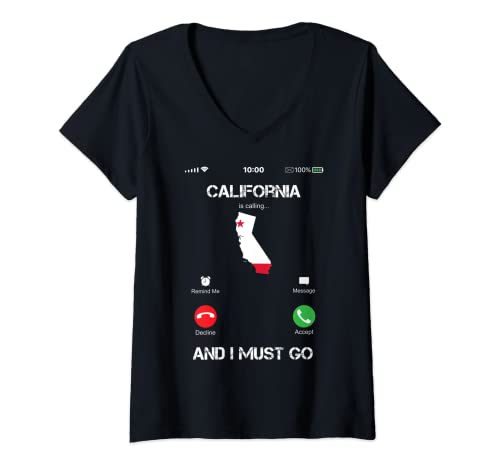 Mujer California are calling and i must go tee gift funny Camiseta Cuello V