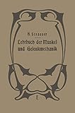  Lehrbuch der Muskel- und Gelenkmechanik: II. Band: Spezieller Teil