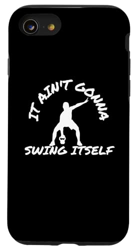 iPhone SE (2020) / 7 / 8 It Ain't Gonna Swing Itself | Funny Kettlebell Workout Gym Case