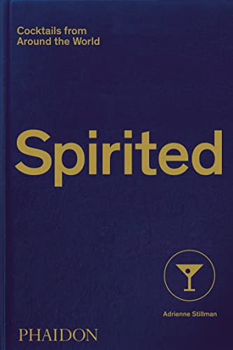 Portada de Spirited: Cocktails From Around the World