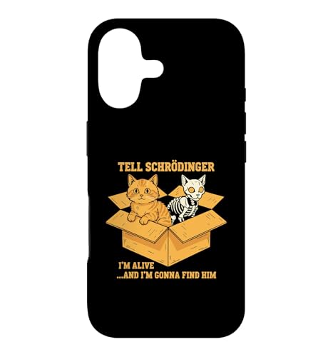 Schrodinger I'm Alive and I'm Coming for Him Physics �X�}�z�P�[�X iPhone 17 �p