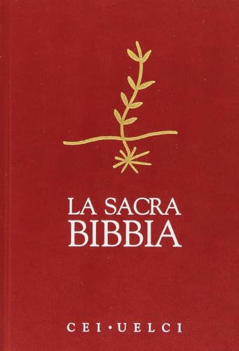 La Sacra Bibbia. UELCI. Versione ufficiale della Cei
