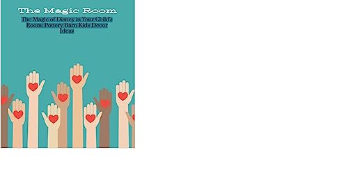 The Magic of Disney in Your Child's Room: Pottery Barn Kids Décor Ideas