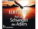  Ken Follett - Auf den Schwingen des Adlers - Hörbuch (5 CDs)