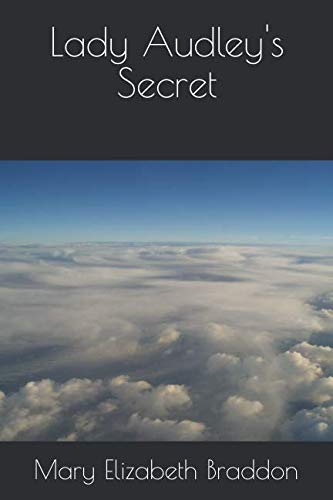 Lady Audley's Secret 1796722189 Book Cover
