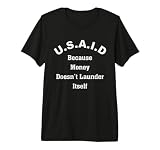 USAID Because Money Doesn't Launder Itself Premium Tri-blend T-Shirt