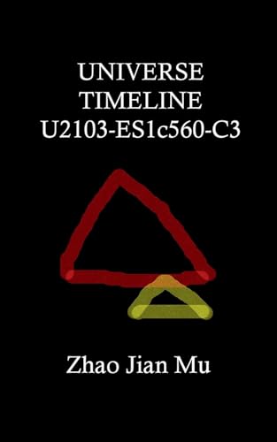 Universe Timeline U2103-ES1c560-C3 (Rogue Space-Time)