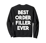 Best Order Filler Ever