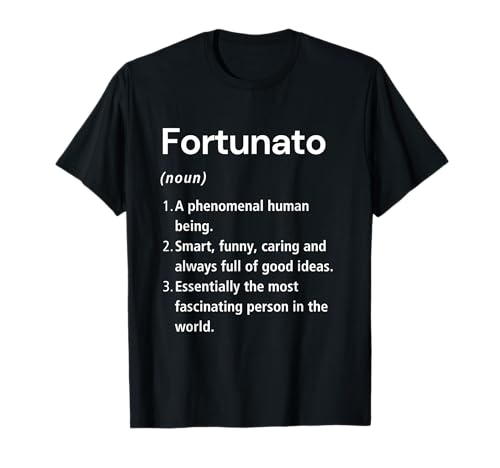 Photo de Fortunato Définition du nom Dictionnaire amusant T-Shirt