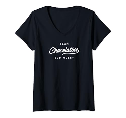 Team chocolatine Sud-Ouest T-Shirt avec Col en V