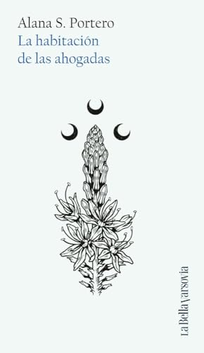 La habitación de las ahogadas (La Bella Varsovia)