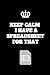 Keep Calm I've Got A Spreadsheet For That: Funny Accountant Gag Gift, Coworker Accountant Journal, Funny Accounting Office Gift (6 x 9 Lined Notebook, 120 pages)