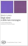 Degli ebrei e delle loro menzogne