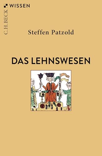 Das Lehnswesen (Beck'sche Reihe 2745) für 9,99 EUR bei amazon.de Bild: Das Lehnswesen (Beck'sche Reihe 2745) für 9,99 EUR bei amazon.de