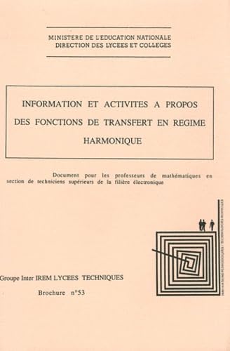 livre Information et activités à propos des fonctions de transfert en régime harmonique