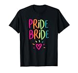 Pride Bride Squad T-Shirts and Apparel