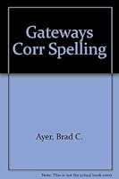 Gateways to Correct Spelling 0811447804 Book Cover