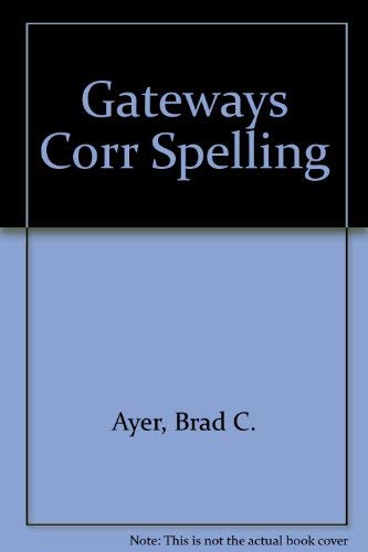Gateways to Correct Spelling 0811447804 Book Cover