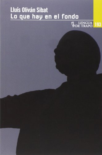 Lo que hay en el fondo (Nueva Biblioteca)