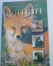 Flexibound A Field Guide to the Wildlife of North America Book