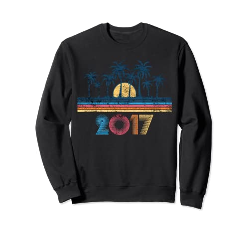 Retro vintage best of 2017 t awesome since birthday gifts Sudadera
