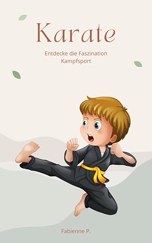 Karate: Entdecke die Faszination Kampfsport