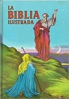 La biblia ilustrada 842850072X Book Cover