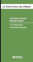 Download Les migrations environnementales : Enjeux et gouvernance PDF