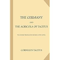 The Germany and the Agricola of Tacitus