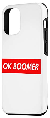 Iphone 12/12 Pro Ok Boomer Case #TOP1
