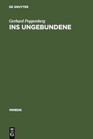 Ins Ungebundene: Über Literatur Nach Blanchot: 20 Reprint 2010 ed. Edition book cover