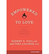 Empowered to Love: Discovering Your God-Given Power to Create a Marriage You Both Love