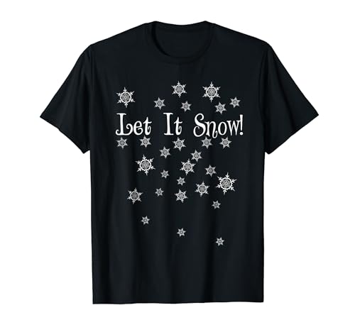 Let It Snow Cool - Disfraz navideño de copos de nieve Camiseta