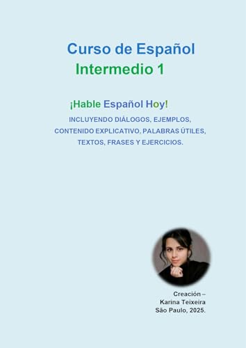  Hable Español Hoy - Curso de Español, Intermedio I (Spanish Edition)