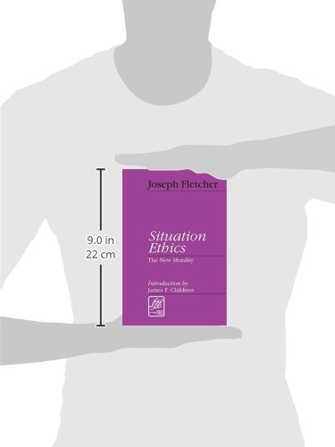 Situation Ethics: The New Morality