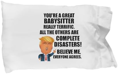 EzGift Trump Babysitter Pillowcase Funny Gift for Babysitter Great Terrific President Donald Fan Quote Potus Gag MAGA Joke Pillow Cover Case 20x30 image 3