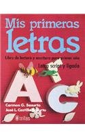 Mis primeras letras: Libro de lecturas 968245347X Book Cover