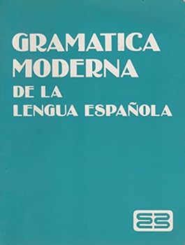 Paperback Gramatica moderna de la lenguaespañola [Spanish] Book