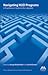 Navigating HUD Programs: A Practitioners' Guide to the Labyrinth