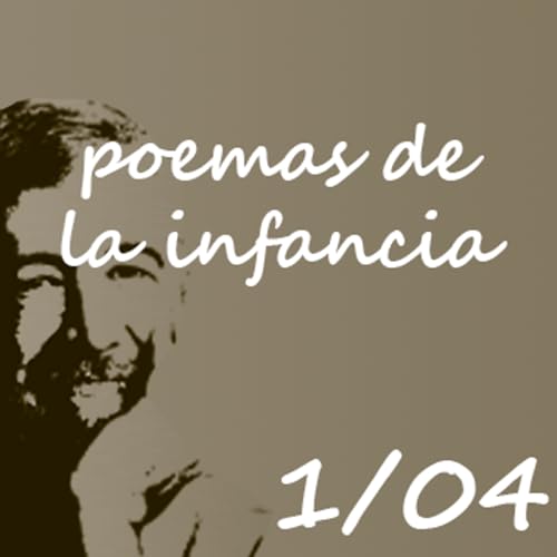 4: Poemas de la Infancia