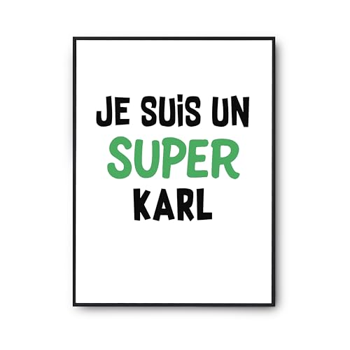 Poster Un Super Karl 2 Otshirt : La Décoration Murale Idéale du Salon