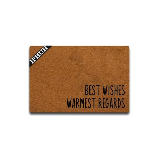 IFHUH Best Wishes Warmest Regards Doormat Funny Welcome Mat Front Door Mat Rubber Non Slip Backing Funny Doormat Indoor Outdoor Rug 23.6 in(W) X 15.7 in(L)