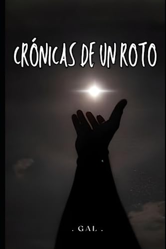 Crónicas de un roto: 9 patas de ahogado (Spanish Edition)