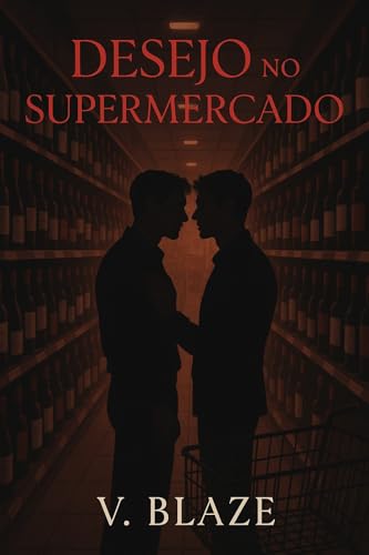 Desejo no Supermercado (conto erótico gay)