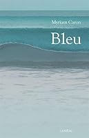 Bleu 2760933784 Book Cover