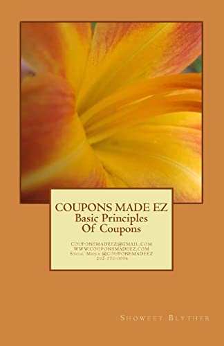 Coupons Made Ez: Basic Principles of Couponing