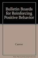 Bulletin Boards for Reinforcing Positive Behavior: Primary Grades 1-3 0960897895 Book Cover