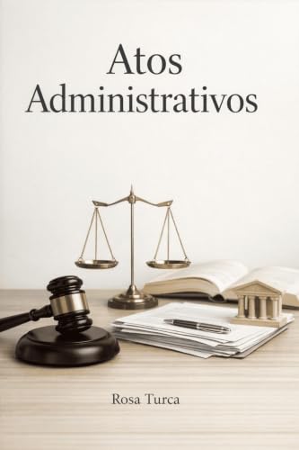 Atos Administrativos (Portuguese Edition)