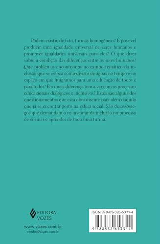 O re-inventar da inclusão: os desafios da diferença no processo de ensinar e aprender O re-inventar da inclusão: os desafios da diferença no processo de ensinar e aprender - Imagem 2